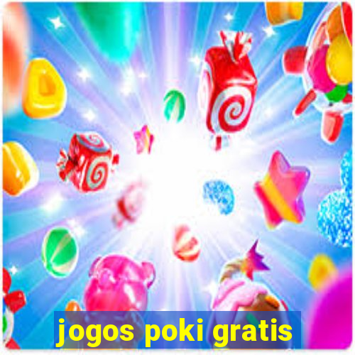 jogos poki gratis